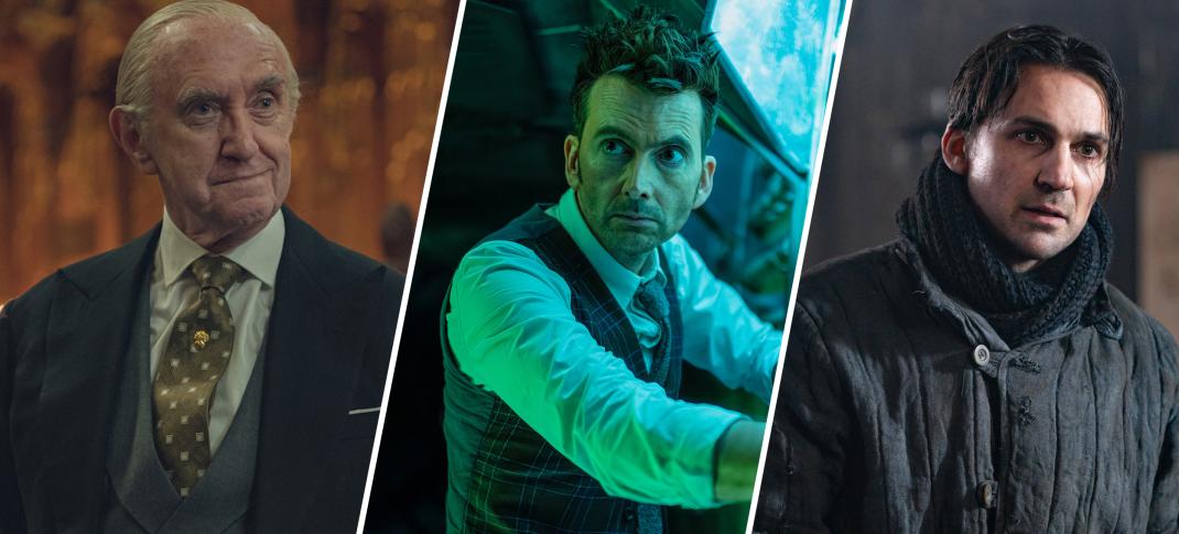 Jonathan Pryce in "The Crown", David Tennant in "Doctor Who" and Harry Lloyd-Huges in "We Were the Lucky Ones"